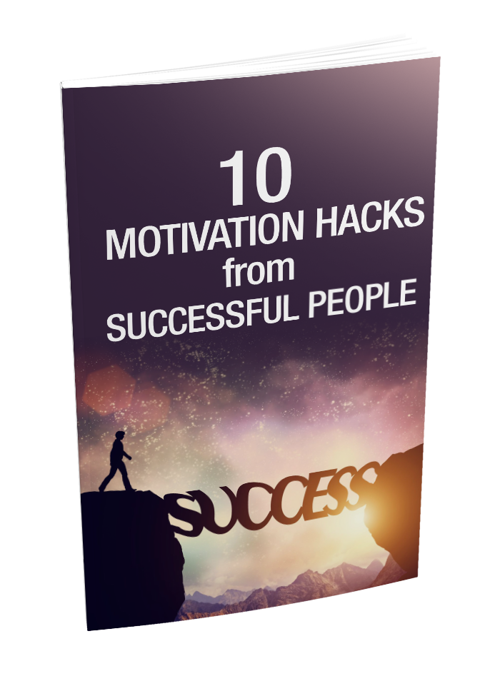 10 Motivation Hacks from Successful People