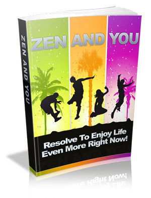 Zen and You