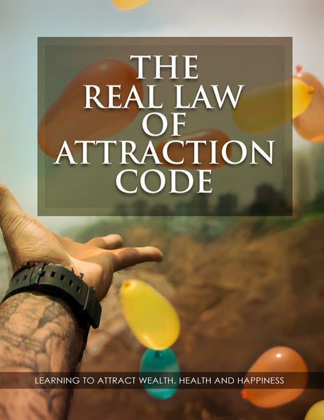 10 Ways To Attract The Things You Really Want In Your Life
